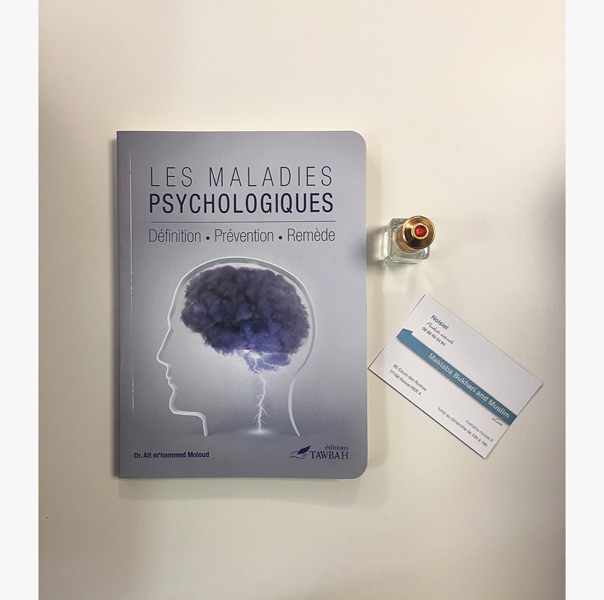 Les Maladies Psychologique Maktaba Bukhary & Muslim à noisiel